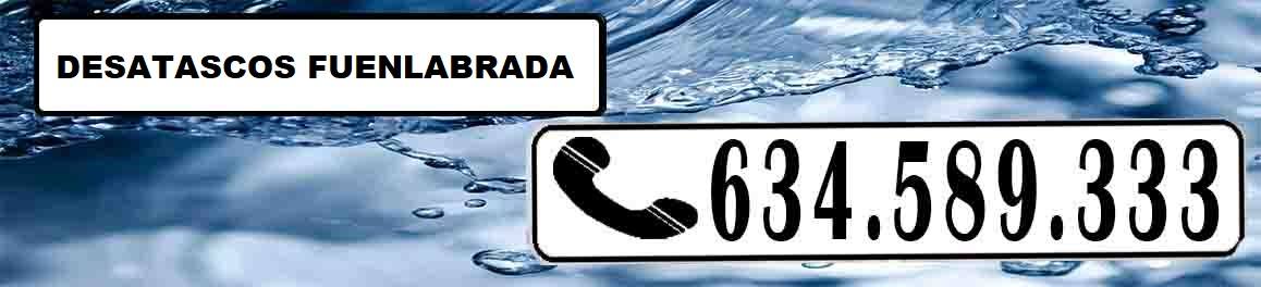 Desatascos Fuenlabrada ECONOMICOS Urgentes